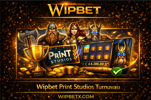 Wipbet Print Studios turnuva skor ve ödül sistemi